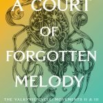 A Court of Forgotten Melody